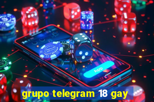 grupo telegram 18 gay